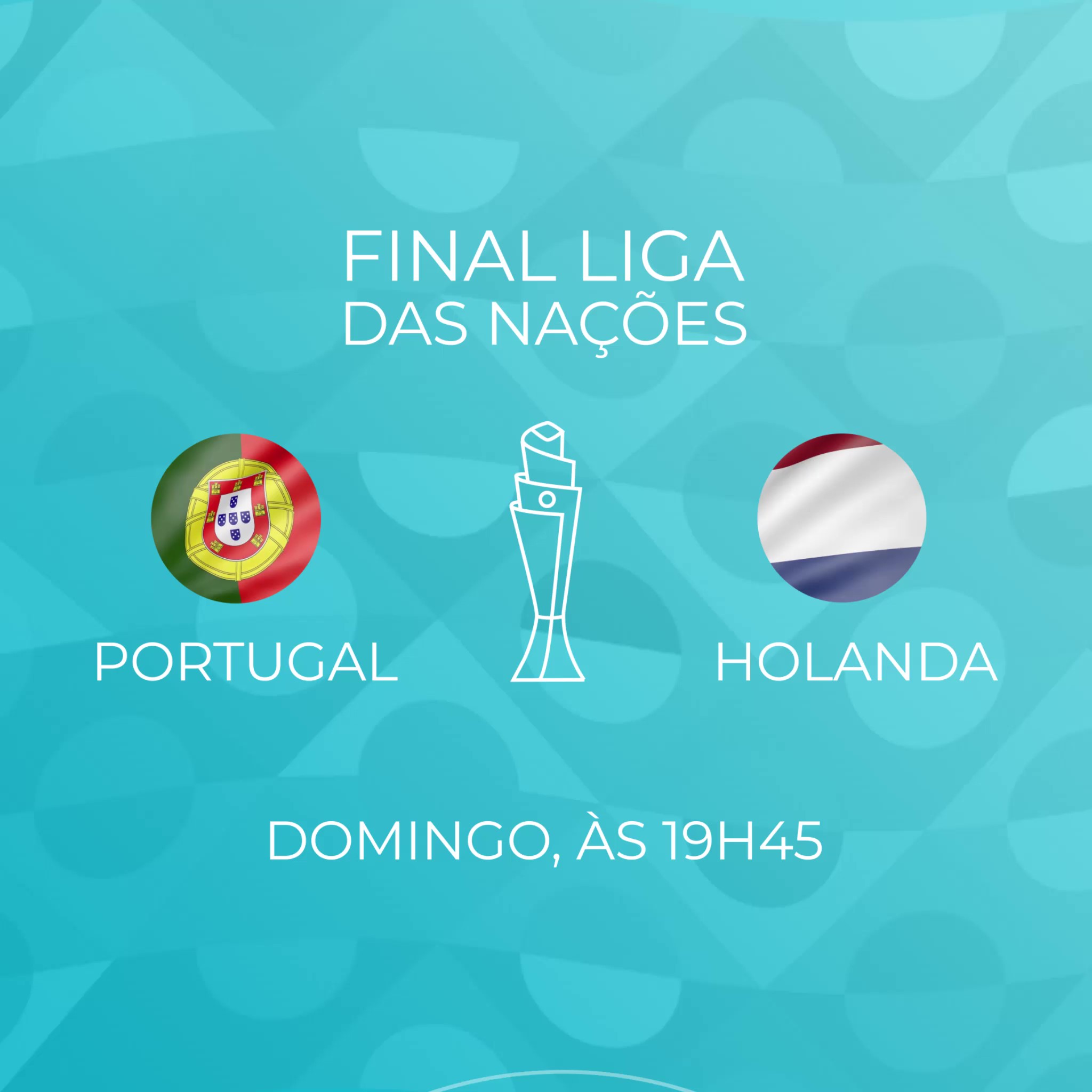 Final da Liga das Nações | Portugal – Holanda